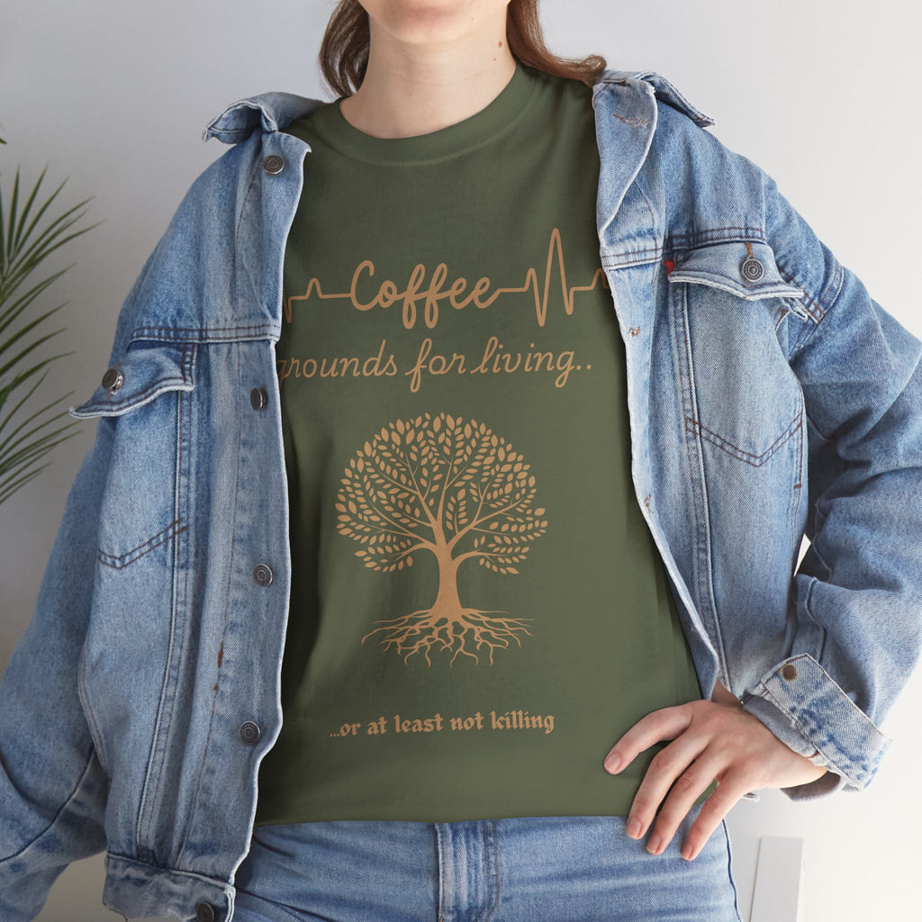 Grounds for living - Coffee Lover's Unisex Heavy Cotton Tee | Perfect for Baristas | Casual Wear | Gift for Coffee Lovers