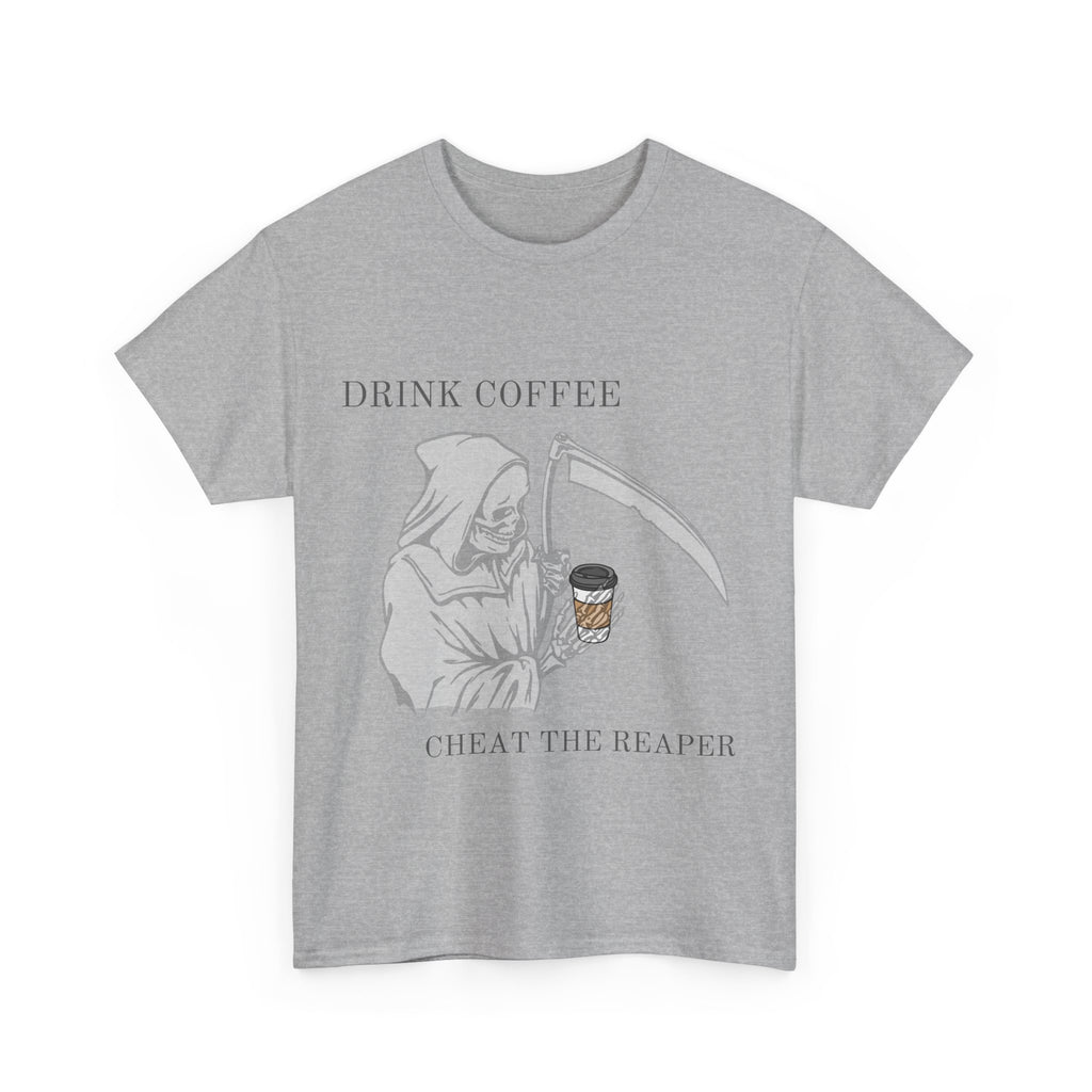 Drink Coffee Cheat the Reaper - Unisex Heavy Cotton T-Shirt | Perfect Gift for Coffee Addicts