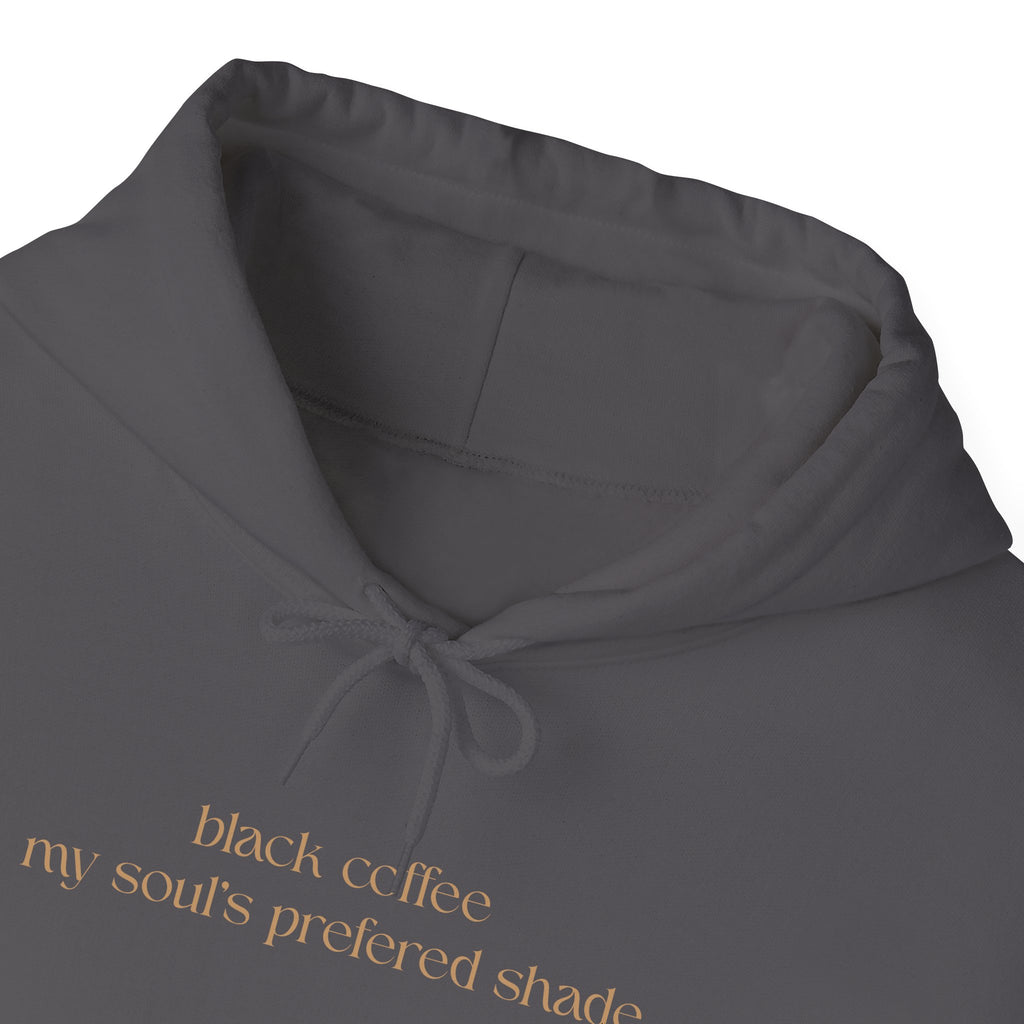My soul's preferred shade - Unisex Hoodie for Coffee Lovers | Cozy Gift | Perfect for Fall | Casual Wear | Everyday Comfort
