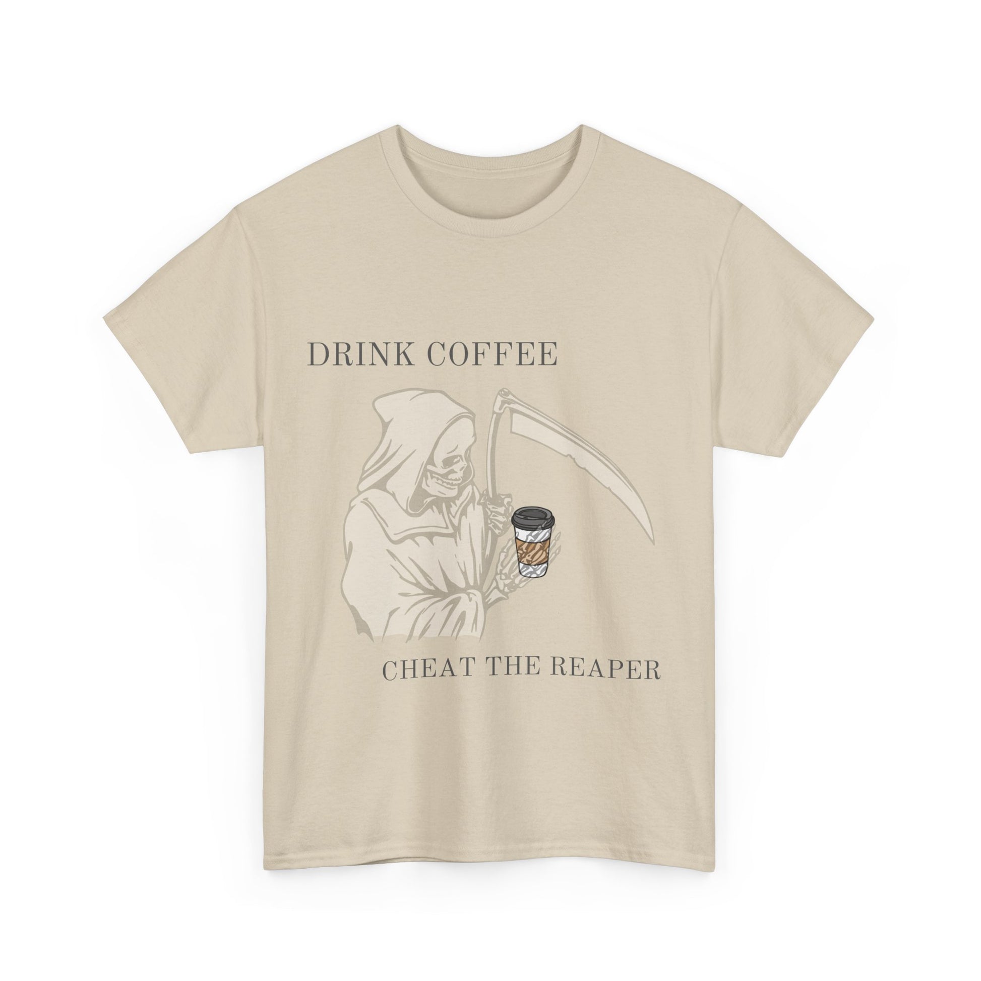 Drink Coffee Cheat the Reaper - Unisex Heavy Cotton T-Shirt | Perfect Gift for Coffee Addicts