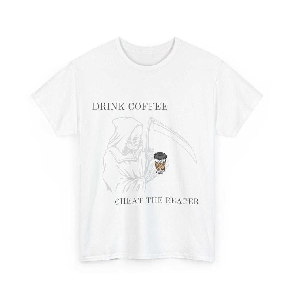 Drink Coffee Cheat the Reaper - Unisex Heavy Cotton T-Shirt | Perfect Gift for Coffee Addicts